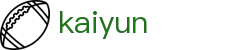 开云 (kaiyun)官方网站 - 手机端体育赛事直达 · kaiyun.com